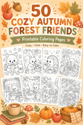 50 Cozy Autumn Forest Friends Coloring Pages – Cute & Easy Printable PDF